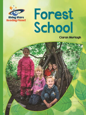 cover image of Reading Planet--Forest School--Green